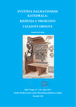 sveti&scaron;ta dalmatinskih katedrala: rje&scaron;enja u pro&scaron;losti i izazovi obnove
