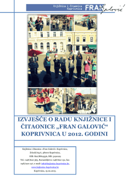 Izvje&scaron;će o radu Knjižnice i čitaonice Fran Galović 2012