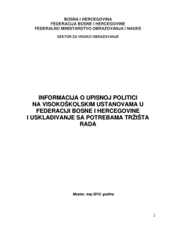 INFORMACIJA O UPISNOJ POLITICI NA