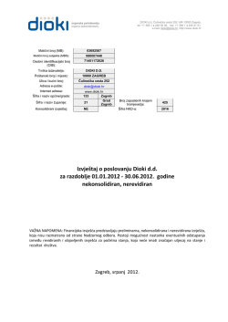 31.07.2012. Financijska izvje&scaron;ća za 1H2012, Dioki dd
