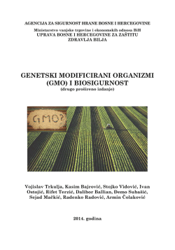 Genetski modificirani organizmi (GMO) i biosigurnost