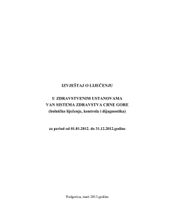 Izvjestaj o lijecenju van sistema zdravstva Crne Gore za 2012.godinu
