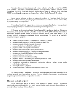 Temeljem Zakona o financiranju javnih potreba u kulturi (NN 47/90