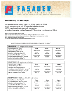 POSEBNI UVJETI PRODAJE: za fasadni sustav vrijedi od