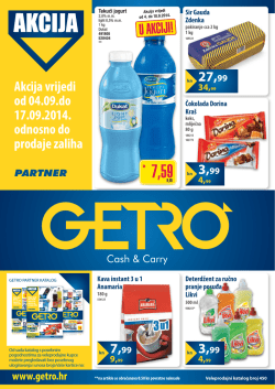 Akcija vrijedi od 04.09.do 17.09.2014. odnosno do prodaje