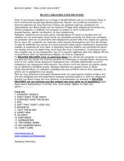 "DELAYED DELIVERY" BLUES CARGO