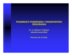 POSEBNOSTI POMORSKIH I TRANSPORTNIH OSIGURANJA