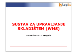 SUSTAV ZA UPRAVLJANJE SKLADI&Scaron;TEM (WMS)