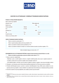 ZAHTJEV ZA OTVARANJE I VOĐENJE TRANSAKCIJSKOG RAČUNA