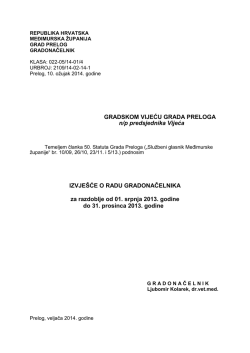 1. Izvje&scaron;će o radu gradonačelnika (srpanj &ndash; prosinac 2013).