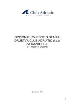 GODI&Scaron;NJE IZVJE&Scaron;ĆE O STANJU DRU&Scaron;TVA CLUB ADRIATIC doo