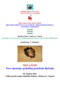 MELANOM Nove spoznaje, prijedlog protokola liječenja