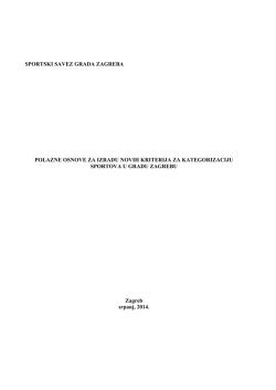 SPORTSKI SAVEZ GRADA ZAGREBA POLAZNE OSNOVE ZA
