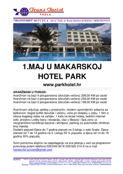 1.MAJ U MAKARSKOJ HOTEL PARK www