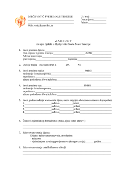 Z A H T J E V za upis djeteta u Dječji vrtić Svete Male Terezije