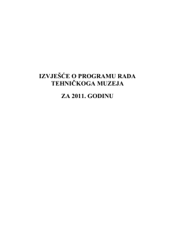 Izvje&scaron;će - Tehnički muzej