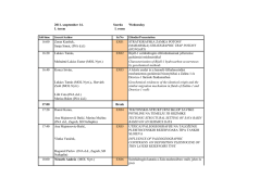 2011. szeptember 14. Szerda Wednesday I. terem I. room 16:00