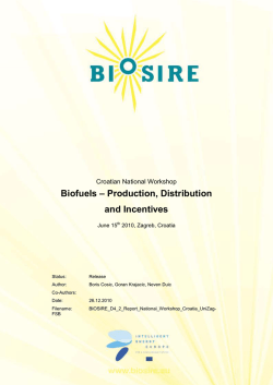 Biofuels – Production, Distribution and Incentives