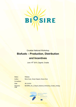 Biofuels – Production, Distribution and Incentives