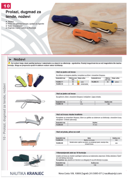 Prolazi, dugmad za tende i noževi