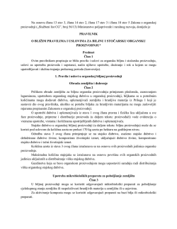 Na osnovu člana 13 stav 3, člana 14 stav 2, člana 17 stav 3 i člana
