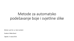 Metode za automatsko pode&scaron;avanje boje i svjetline slike [7