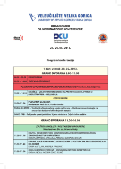 29. 05. 2013. Program konferencije 1 dan: utorak 28. 05. 2013
