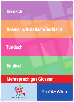 Deutsch Bosnisch/Kroatisch/Serbisch T&uuml;rkisch Englisch