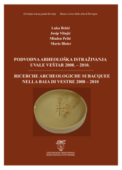 Podvodna arheolo&scaron;ka istraživanja uvale Ve&scaron;tar 2008.