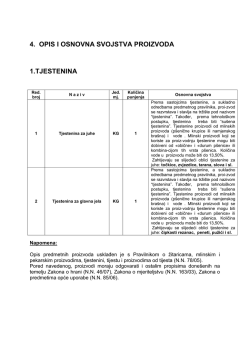4. opis i osnovna svojstva proizvoda 1.tjestenina