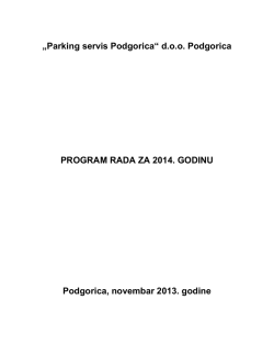 doo Podgorica PROGRAM RADA ZA 2014. GODINU Podgorica