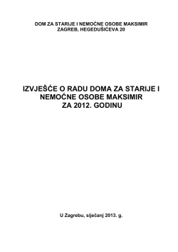 godisnje izvjesce 2012..pdf - dom za starije osobe maksimir