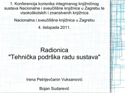 Tehnička podr&scaron;ka radu sustava - Nacionalna i sveučili&scaron;na knjižnica