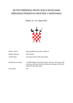 BILTEN ODRŽANOG PRVOG DIJELA NATJECANJA DRŽAVNOG