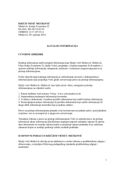 1 DJEČJI VRTIĆ METKOVIĆ Metković, Kralja Zvonimira 22 KLASA