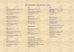 OPCE INFORMACIJE /GENERAL INFO