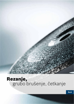 Rezanje, grubo bru&scaron;enje, četkanje