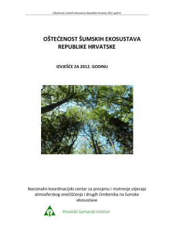 o&scaron;tećenost &scaron;umskih ekosustava republike hrvatske