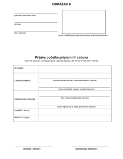OBRAZAC 6 Prijava početka pripremnih radova