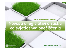 Novosti u legislativi o za&scaron;titi od svjetlosnog oneči&scaron;ćenja Novosti u