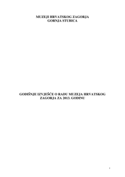 Godi&scaron;nje izvje&scaron;će o radu Muzeja Hrvatskog zagorja za 2013. godinu