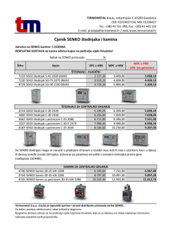 Cjenik SENKO &scaron;tednjaka i kamina