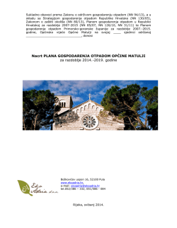 Sukladno obavezi prema Zakonu o otpadu (NN 178