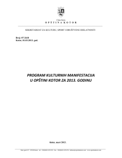 program kulturnih manifestacija u opstini kotor 2013.god.