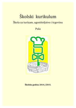 &Scaron;kolski i strukovni kurikulum - &Scaron;kola za turizam, ugostiteljstvo i