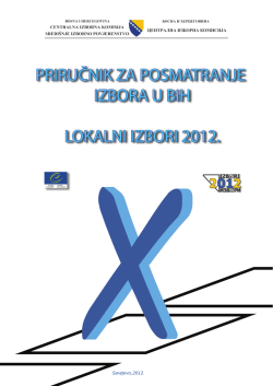 PRIRUČNIK ZA POSMATRANJE IZBORA U BiH LOKALNI