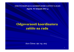 Odgovornosti koordinatora Odgovornosti koordinatora za&scaron;tite na radu