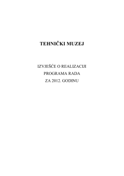 Izvje&scaron;će - Tehnički muzej