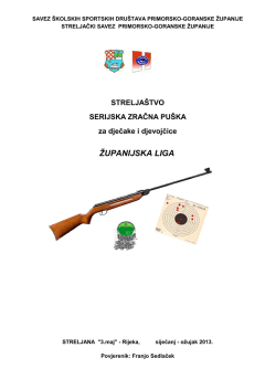 Županijska školska liga 2013 - streljački savez primorsko goranske