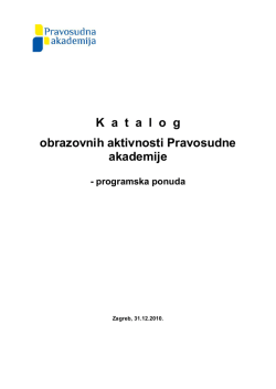 K atalog obrazovnih aktivnosti Pravosudne akademije
